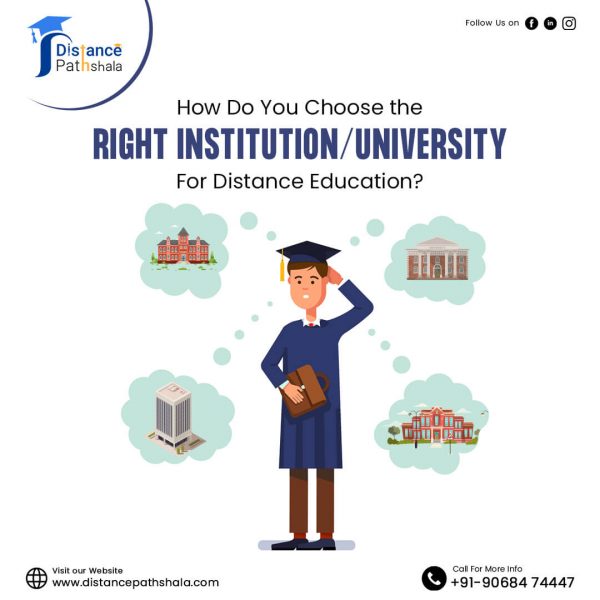 Choose the Right Institution/University for Distance Education