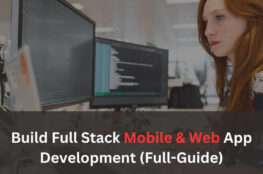 Build Full Stack Mobile & Web App Development (Full-Guide) (2) (1)